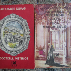 ALEXANDRE DUMAS - DOCTORUL MISTERIOS / FIICA MARCHIZULUI 2 volume