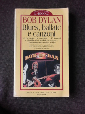 BLUES, BALLATE E CANZONI - BOB DYLAN (CARTE IN LIMBA ITALIANA) foto