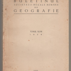 Buletinul Societatii Regale Romane de Geografie - Tomul XLVIII (1929)