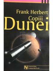 Frank Herbert - Copiii Dunei (Editia: 2003) foto