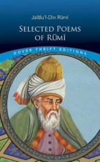 Selected Poems of Rumi, Paperback/Jalalu&amp;#039;l-Din Rumi foto