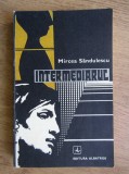 Mircea Sandulescu - Intermediarul