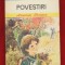 &quot;Povestiri - Biblioteca Pentru Toti Copiii, 1981