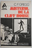 Misterul de la Cliff House &ndash; C. F. Gregg