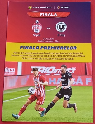 Program meci fotbal SEPSI SF.Gheorghe-&amp;quot;U&amp;quot; CLUJ(finala Cupa Romaniei 24.05.2023) foto