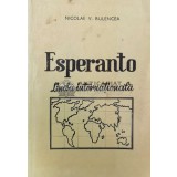 Esperanto limba internationala. studiu analitic - 1974 - Nicolae V. Bulencea ($P73)