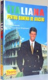 ITALIANA PENTRU OAMENII DE AFACERI de VINCENT EDWARDS SI GIANFRANCA GESSA SHEPHEARD , 2001