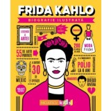 Frida Kahlo. Seria Biografie ilustrata/***