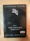 COMORILE PUSTIEI . SFANTUL PETRU HRISOLOGUL . OMILII TEMATICE , 1999 * PREZINTA SUBLINIERI CU PIXUL