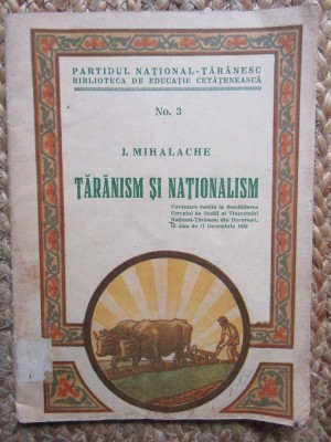 Ion Mihalache Taranism si nationalism foto