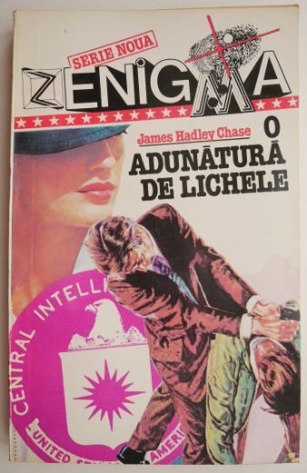 O adunatura de lichele &ndash; James Hadley Chase