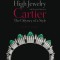 High Jewelry and Precious Objects by Cartier: The Odyssey of a Style