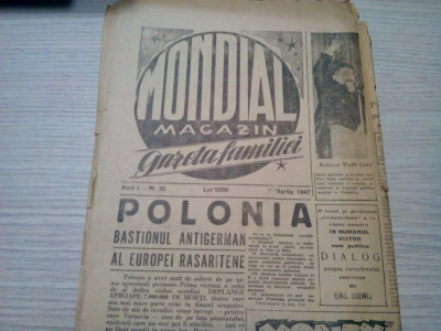 MONDIAL MAGAZIN GAZETA FAMILIEI - Anul I nr.22, Martie 1947 - V. Firoiu foto