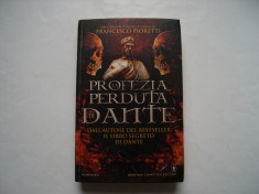 La profezia perduta di Dante - Francesco Fioretti (in lb. italiana)