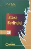 Istoria Berlinului - Cyril Buffet, Corint, 2002, Microsinteze, Istorie, Paperback, 150 pagini