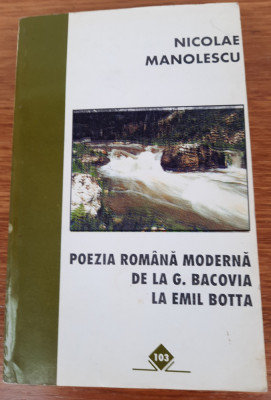 Poezia modernă de la G. Bacovia la Emil Bota, Nicolae Manolescu foto