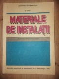 Materiale de instalatii- St. Vintila