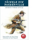 Cainele din Baskerville. Repovestire de Tony Evans - Arthur Conan Doyle