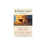 Whale Day: And Other Poems