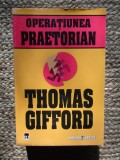 Operatiunea Praetorian - Thomas Gifford, Rao, 2008, Thriller Politist, Romana
