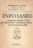 Cumpara ieftin Info-Iasi '85 - Lucrarile celui de-al V-lea colocviu de informatica - octombrie 1985 (III)