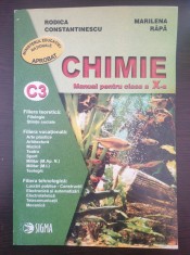 CHIMIE C3 MANUAL PENTRU CLASA A X-A - Constantinescu, Rapa