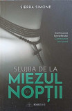 SLUJBA DE LA MIEZUL NOPTII-SIERRA SIMONE