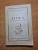 Manual de fizica - pentru clasa a 8-a - din anul 1955