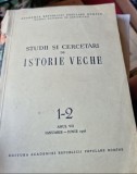 Studii si Cercetari de Istorie Veche Anul VII Nr. 1-2 Ianuarie - Iunie 1956