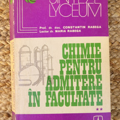 CHIMIE PENTRU ADMITERE IN FACULTATE-CONSTANTIN RABEGA , VOLUMUL 2