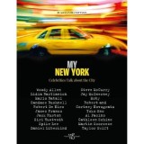 My New York: Celebrities Talk About the City