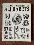 Carol Belanger Grafton Bizzare and Ornamental Alphabets