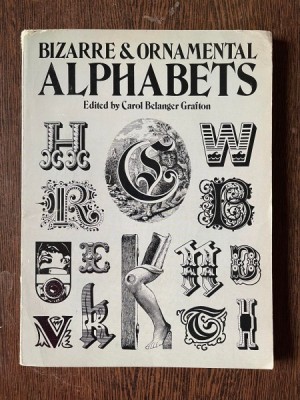 Carol Belanger Grafton Bizzare and Ornamental Alphabets foto