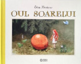 Oul soarelui - Elsa Beskow - Portocala Albastra