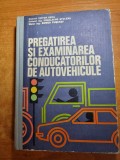 Pregatirea si examinarea conducatorilor de autovehicule - din anul 1983