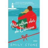 Un ultim dar de Craciun - Emily Stone