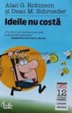 Cumpara ieftin Ideile nu costa - Alan G. Robinson (D141), Curtea Veche