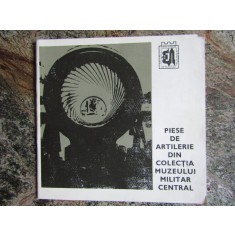 Piese de artilerie din colectia Muzeului Militar Central, 60 de imagini