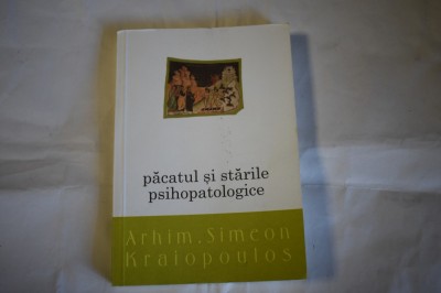 Simeon Kraiopoulos - Pacatul si starile psihopatologice foto