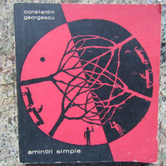 Constantin Georgescu - Amintiri simple