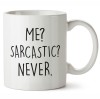 Cana alba personalizata Me Sarcastic Never, INOVATIX&reg;. 330ml, Oem