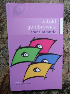 Witold Gombrowicz - Trans-Atlantic foto