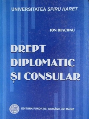 Drept diplomatic si consular, Ion Diaconu foto