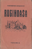 Theodor Rascanu - Ruginoasa (editie princeps)