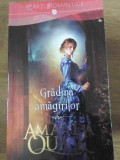 Gradina Amagirilor - Amanda Quick, Lira, 2016, Roman de Dragoste, 294 pagini