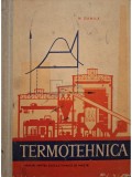 Nicolae P. Danila - Termotehnica - Manual pentru scolile tehnice de maistri (Editia: 1964)