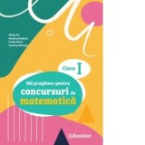 Ma pregatesc pentru concursuri de matematica. Clasa I