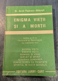Enigma vietii si a mortii Aurel Popescu Balcesti