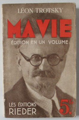 LEON TROTSKY , MA VIE , EDITION EN UN VOLUME , 1934 foto