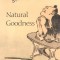 Natural Goodness